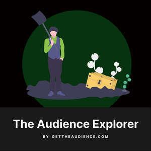 The Audience Explorer podcast